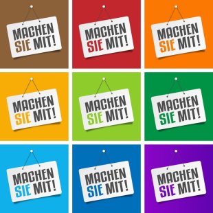 Machen Sie mit ! Schilder mit dem Text: Machen Sie mit