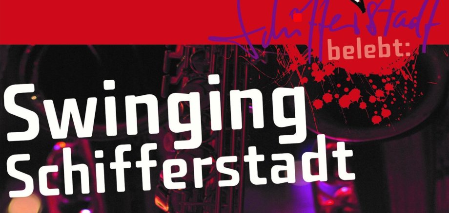 Bild vom Plakat "Swinging Schifferstadt"