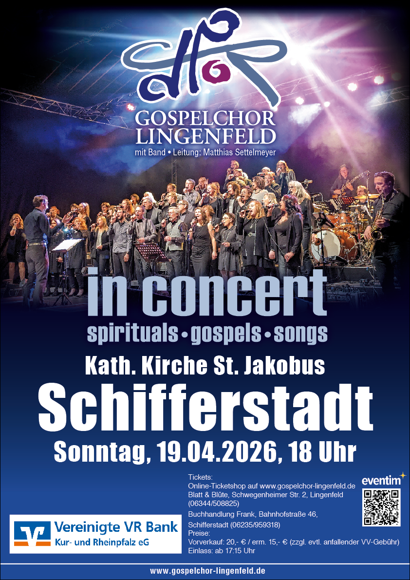 Plakat zum Auftritt Gospelchor Lingenfeld in Schifferstadt