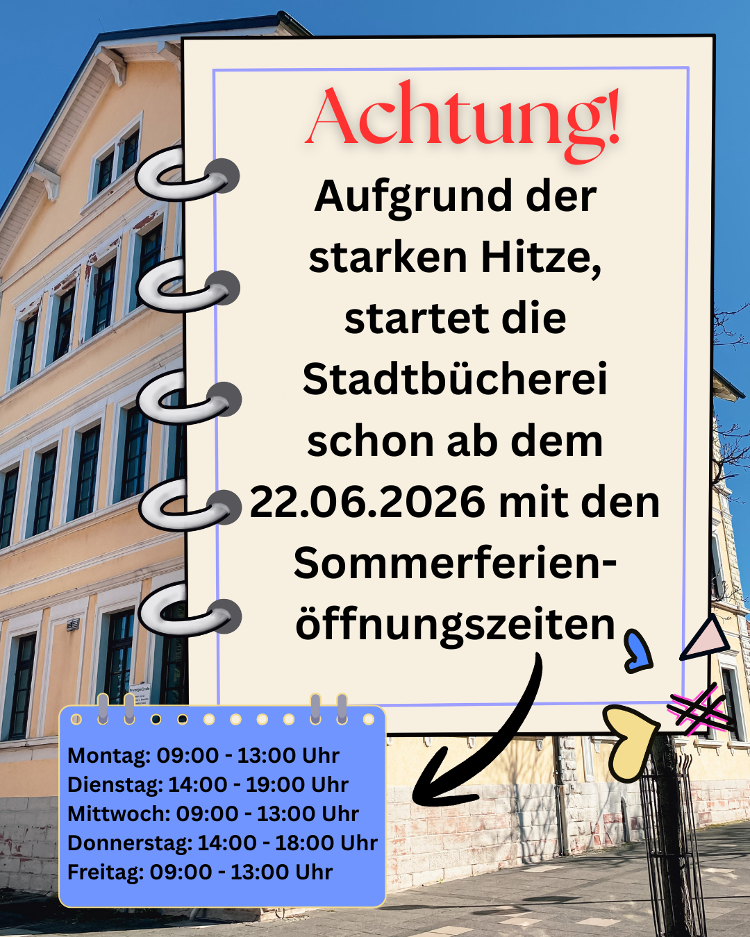 Plakat zu Sommeröffnungszeiten